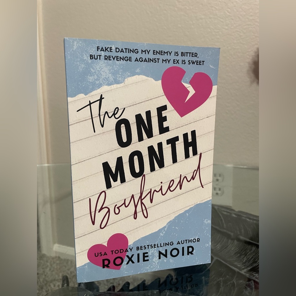 The One Month Boyfriend SIGNED Hello Lovely Special Ed by Roxie Noir Paperback